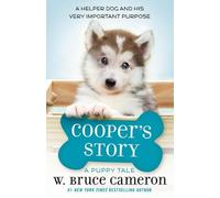 W Bruce Cameron Cooper's Story (Copertina rigida) Puppy Tale