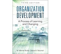 W. Burke Debra A. Noumair Organization Development (Tascabile)