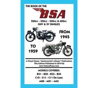 W C Haycraft BOOK OF THE BSA (GROUPS B, C & M) 250cc - 350cc - 500cc (Tascabile)