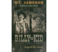 W.C. Jameson Billy the Kid (Tascabile) Beyond the Grave