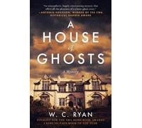 W C Ryan A House of Ghosts (Tascabile)