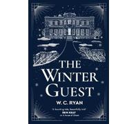 W. C. Ryan The Winter Guest (Copertina rigida)