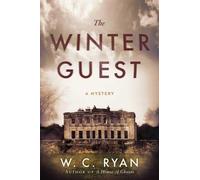 W C Ryan The Winter Guest (Copertina rigida)