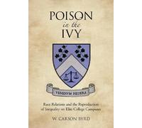 W. Carson Byrd Poison in the Ivy (Copertina rigida) American Campus