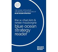 W. Chan Kim Ren The W. Chan Kim and Rene Mauborgne Blue Ocean (Copertina rigida)