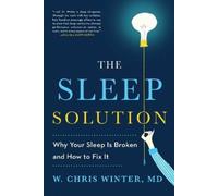 W. Chris Winter The Sleep Solution (Tascabile)