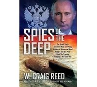 W Craig Reed Spies of the Deep (Copertina rigida)