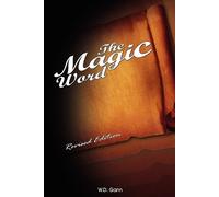 W D Gann The Magic Word (Tascabile)