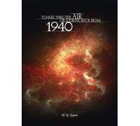 W D Gann Tunnel Thru the Air or Looking Back from 1940 (Copertina rigida)