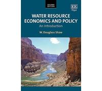 W. D. Shaw Water Resource Economics and Policy (Copertina rigida)
