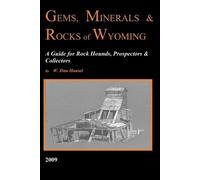 W Dan Hausel Gems, Minerals & Rocks of Wyoming (Tascabile)