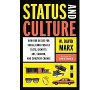 W. David Marx Status and Culture (Copertina rigida)