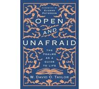 W. David O. Taylor Open and Unafraid (Copertina rigida)