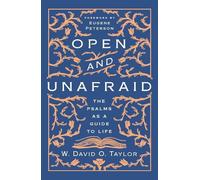 W. David O. Taylor Open and Unafraid (Tascabile)