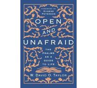 W. David O. Taylor Open and Unafraid (Tascabile)