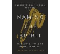 W. David O. Taylor Taylor W David O Naming the Spirit (Tascabile)