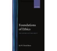 W. David Ross The Foundations of Ethics (Copertina rigida)
