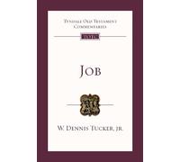 W. Dennis Tucker, Jr. Job (Copertina rigida) Tyndale Old Testament Commentary