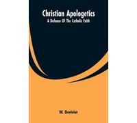 W Devivier Christian Apologetics (Tascabile)