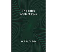 W E B Du Bois A Theodicy, or, Vindication of the Divine Glory (Editi (Tascabile)