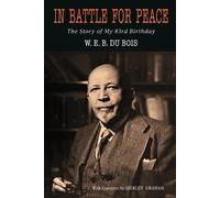 W E B Du Bois In Battle for Peace (Tascabile)