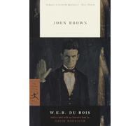 W.E.B. Du Bois John Brown (Tascabile) Modern Library Classics