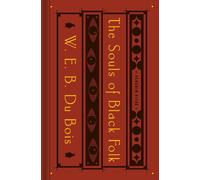 W. E. B. Du Bois The Souls of Black Folk (Copertina rigida) Penguin Vitae