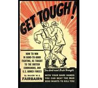 W.E. Fairbairn Get Tough (Copertina rigida)