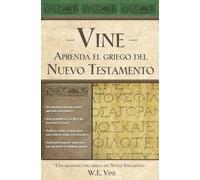 W. E. Vine Aprenda el griego del Nuevo Testamento (Tascabile)