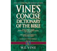 W. E. Vine Vine's Concise Dictionary of Old and New Testament Words (Tascabile)