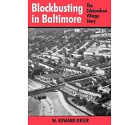 W. Edward Orser Blockbusting in Baltimore (Tascabile)