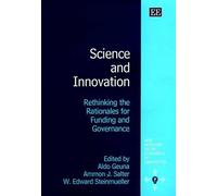 W. Edward Steinmueller Science and Innovation (Copertina rigida)