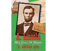 W. Emerson Reck A. Lincoln (Tascabile)