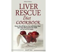 W Emily Jones Liver Rescue Diet Cookbook (Tascabile)
