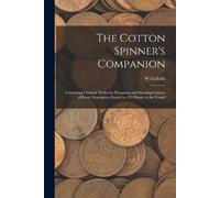 W Etchells The Cotton Spinner's Companion (Tascabile)