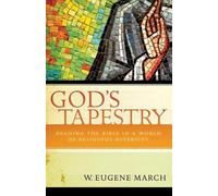 W. Eugene March God's Tapestry (Tascabile)