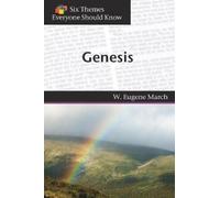 W. Eugene March Mark D. Hin Six Themes in Genesis Everyone Should Kn (Tascabile)