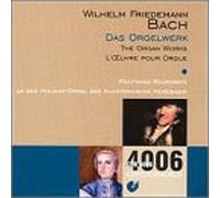 W.F. Bach - Organ Works
