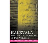 W F Kirby Kalevala (Tascabile)