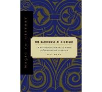 W. F. Ryan The Bathhouse at Midnight (Tascabile) Magic in History