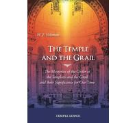 W. F. Veltman The Temple and the Grail (Tascabile)