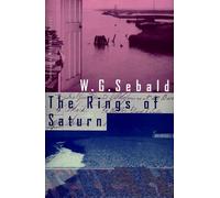 W. G. Sebald The Rings of Saturn (Copertina rigida)