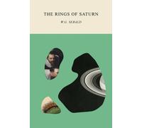 W. G. Sebald The Rings of Saturn (Tascabile)