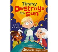 W.G. White Timmy Destroys the Sun (Tascabile)