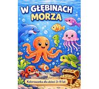 W GŁĘBINACH MORZA