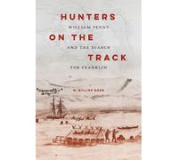 W. Gillies Ross Hunters on the Track (Copertina rigida)