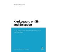 W. Glenn Kirkconnell Kierkegaard on Sin and Salvation (Tascabile)
