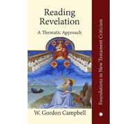 W. Gordon Campbell Reading Revelation (Tascabile)