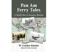 W. Gordon Schmitt Pan Am Ferry Tales (Tascabile)