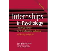 W. Greg Keilin Carol Williams-Nickelson Mitch Pr Internships in Psy (Tascabile)